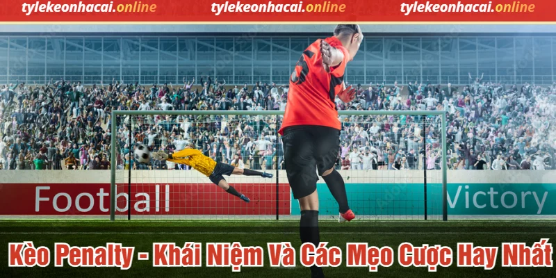 kèo penalty