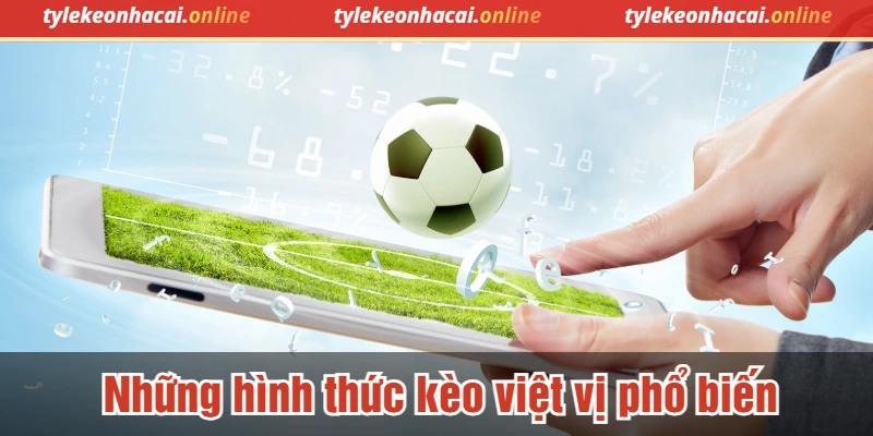 Những hình thức kèo việt vị phổ biến